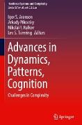 Advances in Dynamics, Patterns, Cognition