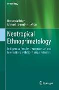 Neotropical Ethnoprimatology