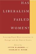 Has Liberalism Failed Women?: Assuring Equal Representation in Europe and the United States