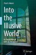 Into the Illusive World