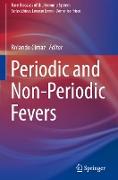 Periodic and Non-Periodic Fevers