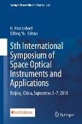 5th International Symposium of Space Optical Instruments and Applications
