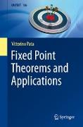 Fixed Point Theorems and Applications