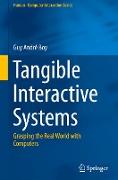 Tangible Interactive Systems