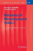 Mechanics of Microstructured Solids 2