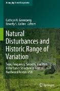 Natural Disturbances and Historic Range of Variation