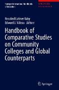 Handbook of Comparative Studies on Community Colleges and Global Counterparts