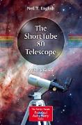 The ShortTube 80 Telescope