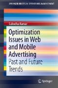 Optimization Issues in Web and Mobile Advertising