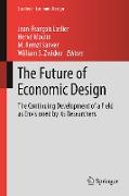 The Future of Economic Design