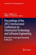 Proceedings of the 2012 International Conference on Information Technology and Software Engineering