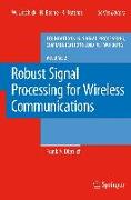 Robust Signal Processing for Wireless Communications