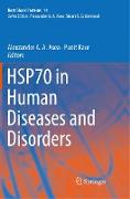 HSP70 in Human Diseases and Disorders