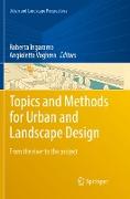 Topics and Methods for Urban and Landscape Design