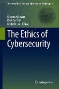 The Ethics of Cybersecurity