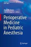 Perioperative Medicine in Pediatric Anesthesia