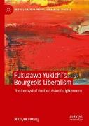 Fukuzawa Yukichi¿s Bourgeois Liberalism