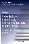 Global Emission Inventory and Atmospheric Transport of Black Carbon