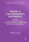 Hayek: A Collaborative Biography