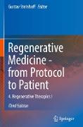 Regenerative Medicine - from Protocol to Patient