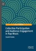 Collective Participation and Audience Engagement in Rap Music