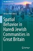 Spatial Behavior in Haredi Jewish Communities in Great Britain