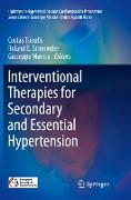 Interventional Therapies for Secondary and Essential Hypertension