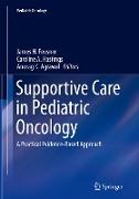 Supportive Care in Pediatric Oncology