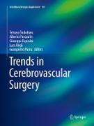 Trends in Cerebrovascular Surgery