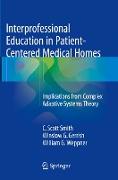 Interprofessional Education in Patient-Centered Medical Homes