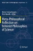 Meta-Philosophical Reflection on Feminist Philosophies of Science