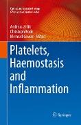 Platelets, Haemostasis and Inflammation