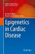 Epigenetics in Cardiac Disease