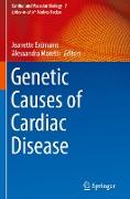 Genetic Causes of Cardiac Disease