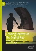 Leading Protests in the Digital Age