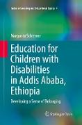 Education for Children with Disabilities in Addis Ababa, Ethiopia