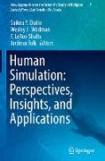 Human Simulation: Perspectives, Insights, and Applications