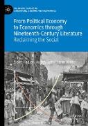 From Political Economy to Economics through Nineteenth-Century Literature