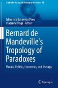 Bernard de Mandeville's Tropology of Paradoxes