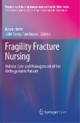 Fragility Fracture Nursing