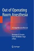 Out of Operating Room Anesthesia