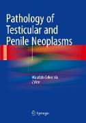 Pathology of Testicular and Penile Neoplasms