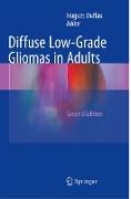 Diffuse Low-Grade Gliomas in Adults