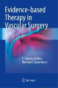 Evidence-based Therapy in Vascular Surgery