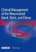 Clinical Management of the Rheumatoid Hand, Wrist, and Elbow