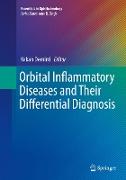 Orbital Inflammatory Diseases and Their Differential Diagnosis