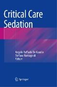 Critical Care Sedation