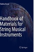 Handbook of Materials for String Musical Instruments