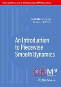 An Introduction to Piecewise Smooth Dynamics