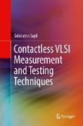 Contactless VLSI Measurement and Testing Techniques